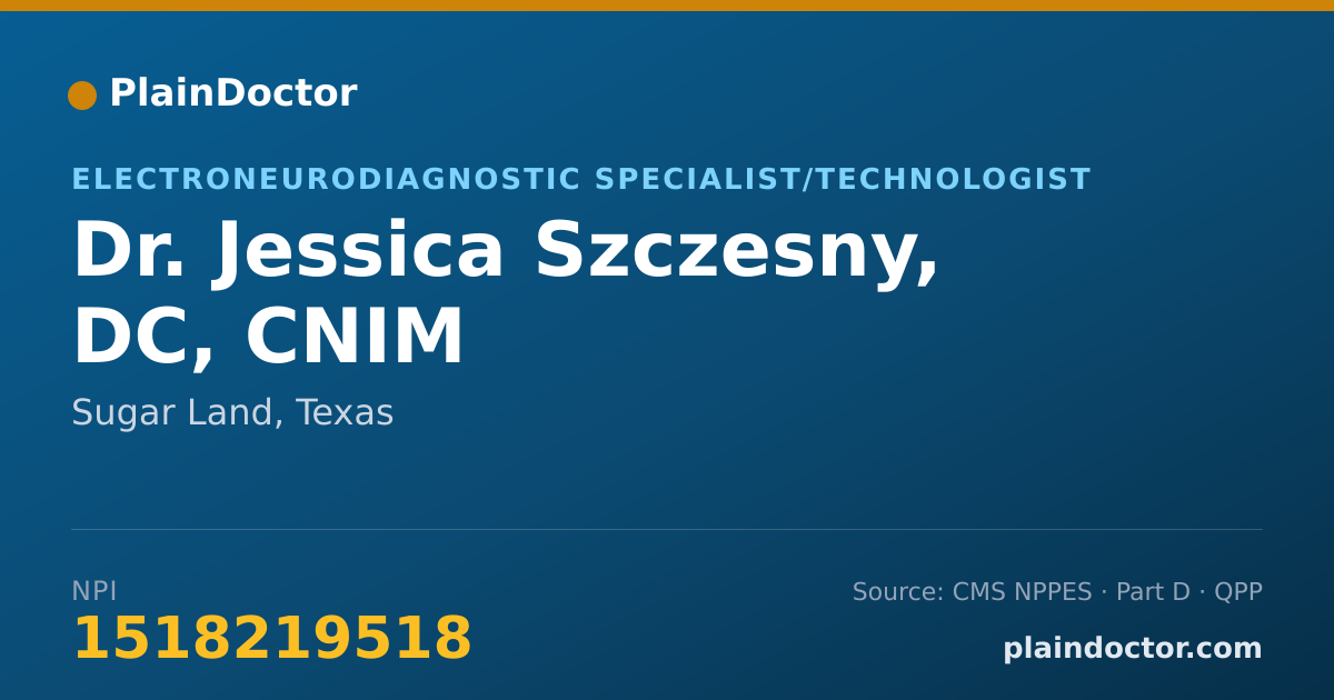 Shareable card for Jessica Szczesny, DC, CNIM - Electroneurodiagnostic Specialist/Technologist, Sugar Land, TX