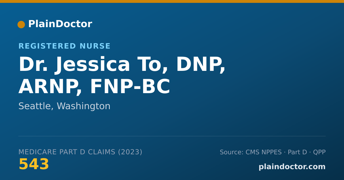 Shareable card for Jessica To, DNP, ARNP, FNP-BC - Registered Nurse, Seattle, WA