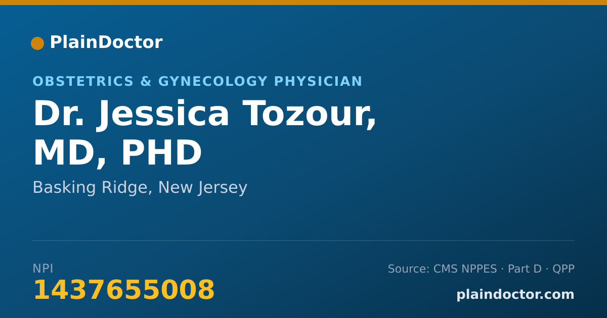 Shareable card for Jessica Tozour, MD, PHD - Obstetrics & Gynecology Physician, Basking Ridge, NJ