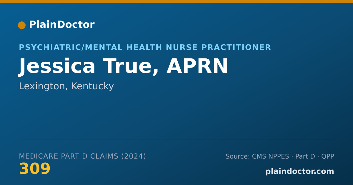 Shareable card for Jessica True, APRN - Psychiatric/Mental Health Nurse Practitioner, Lexington, KY