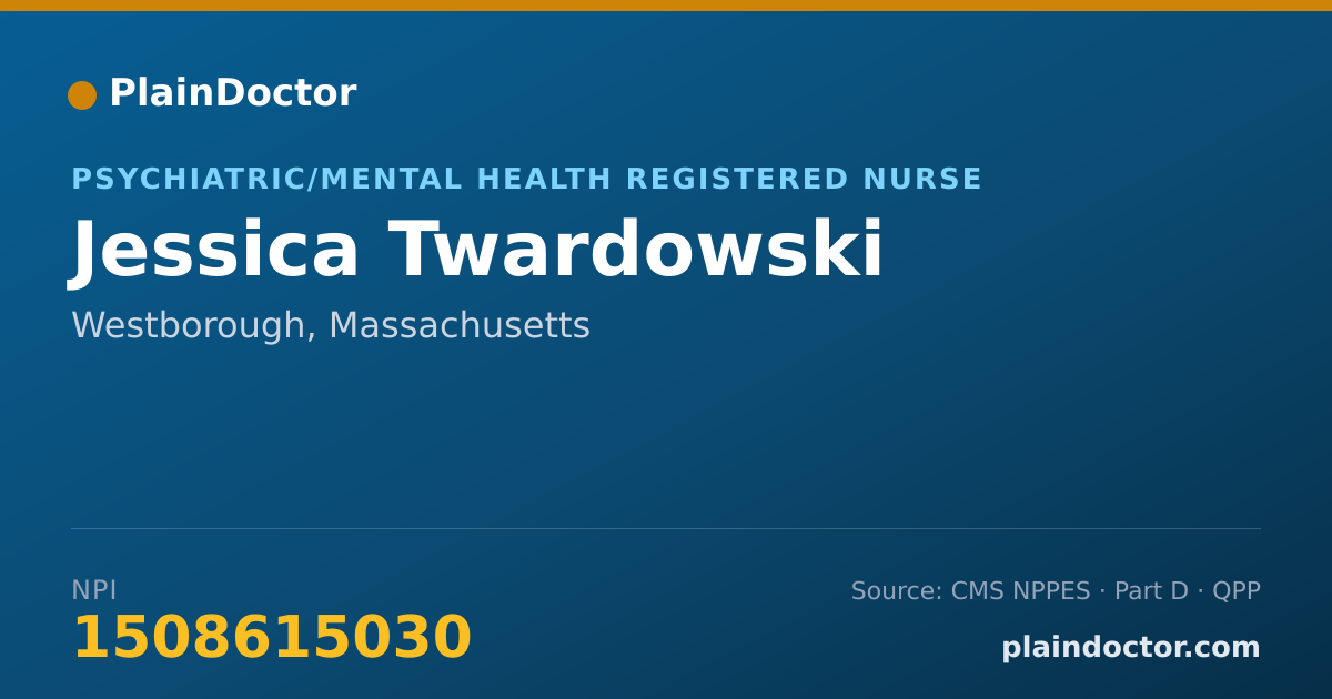 Shareable card for Jessica Twardowski - Psychiatric/Mental Health Registered Nurse, Westborough, MA