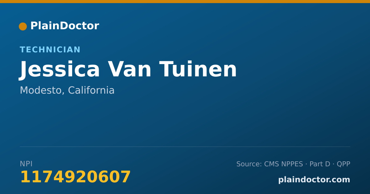 Shareable card for Jessica Van Tuinen - Technician, Modesto, CA