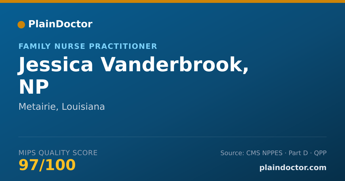 Shareable card for Jessica Vanderbrook, NP - Family Nurse Practitioner, Metairie, LA