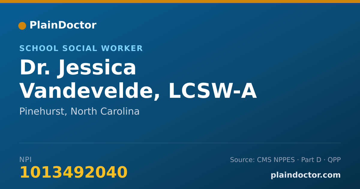 Shareable card for Jessica Vandevelde, LCSW-A - School Social Worker, Pinehurst, NC