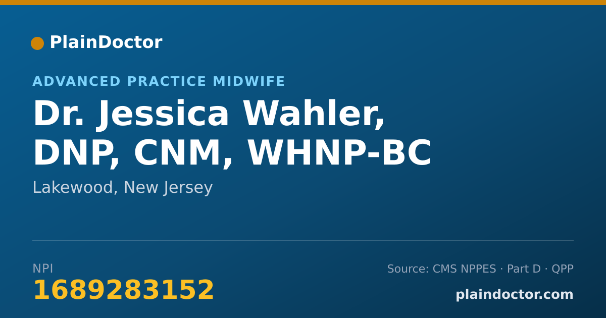 Shareable card for Jessica Wahler, DNP, CNM, WHNP-BC - Advanced Practice Midwife, Lakewood, NJ