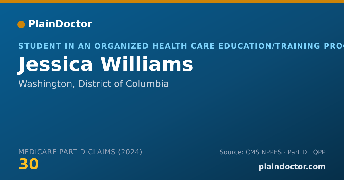 Shareable card for Jessica Williams - Student in an Organized Health Care Education/Training Program, Washington, DC