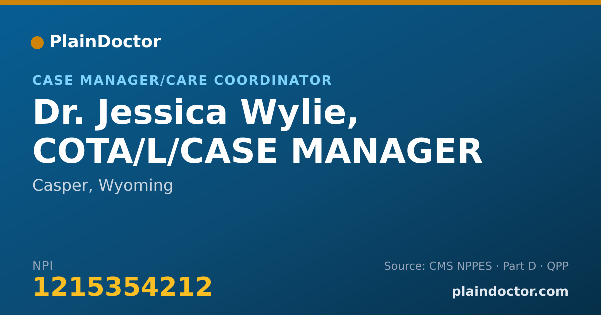Shareable card for Jessica Wylie, COTA/L/CASE MANAGER - Case Manager/Care Coordinator, Casper, WY