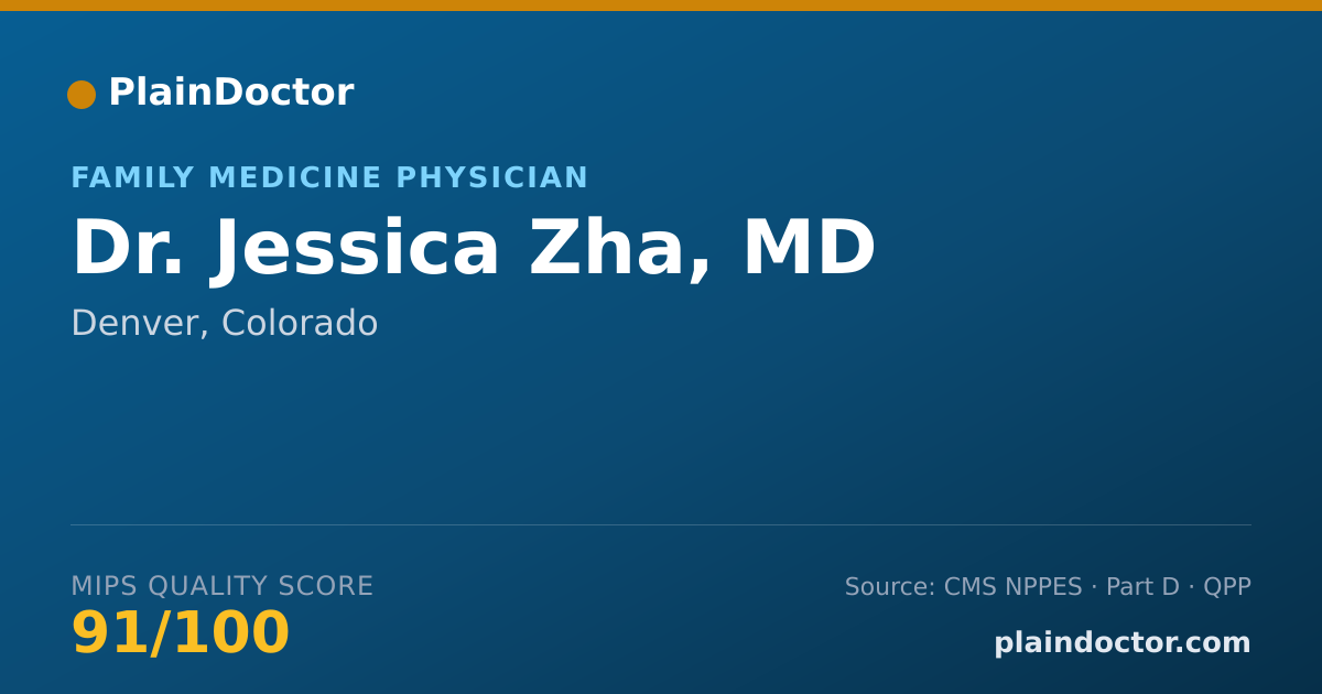 Shareable card for Jessica Zha, MD - Family Medicine Physician, Denver, CO