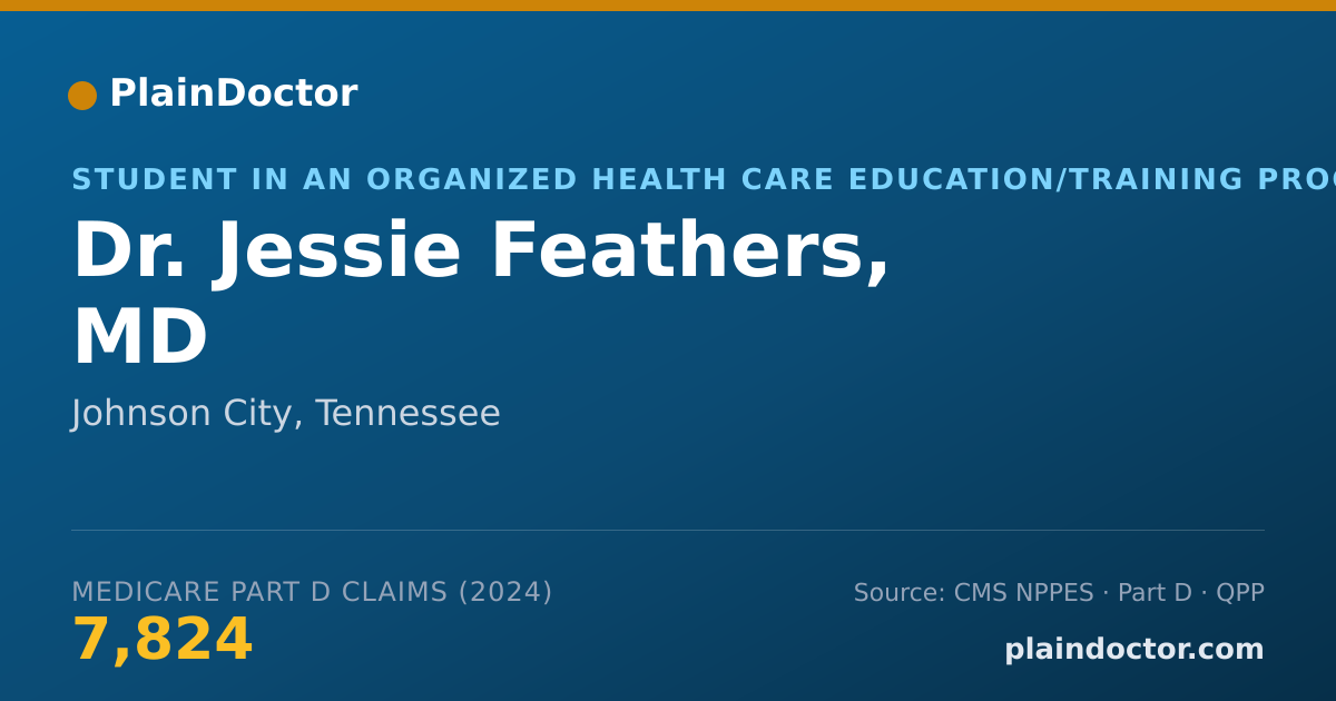 Shareable card for Jessie Feathers, MD - Student in an Organized Health Care Education/Training Program, Johnson City, TN