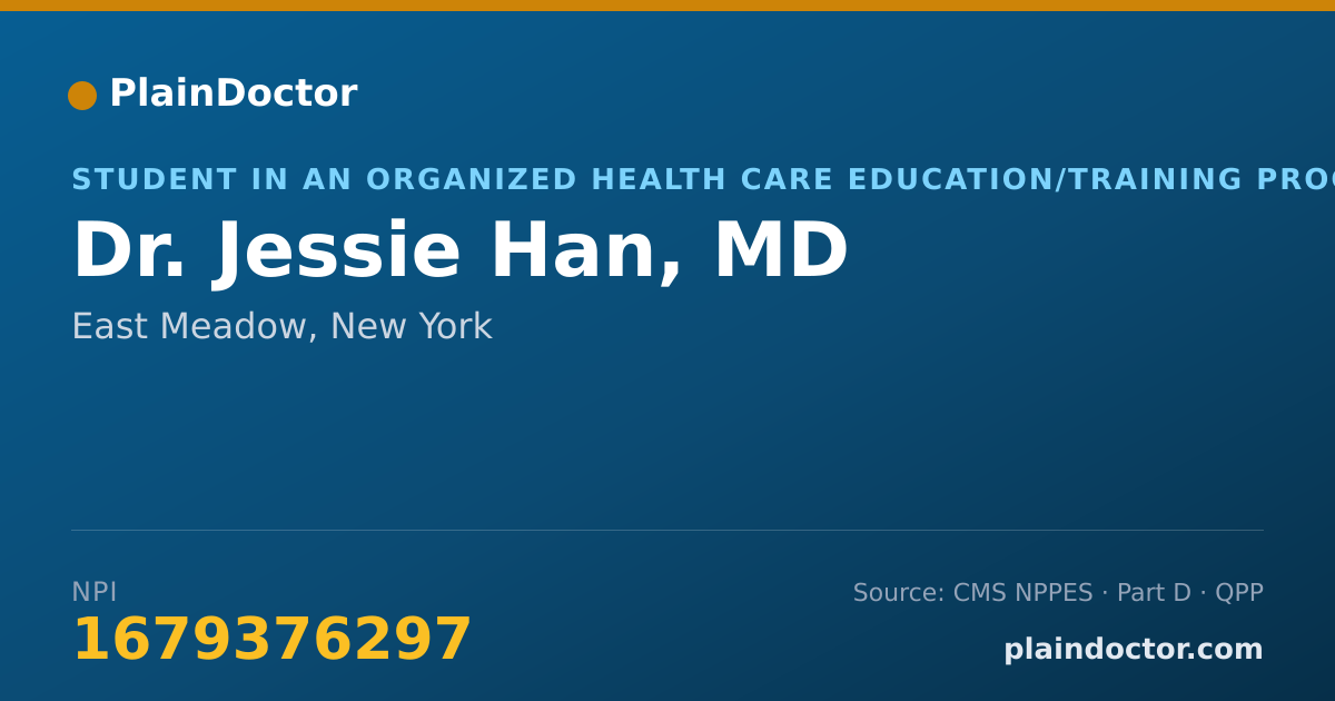 Shareable card for Jessie Han, MD - Student in an Organized Health Care Education/Training Program, East Meadow, NY
