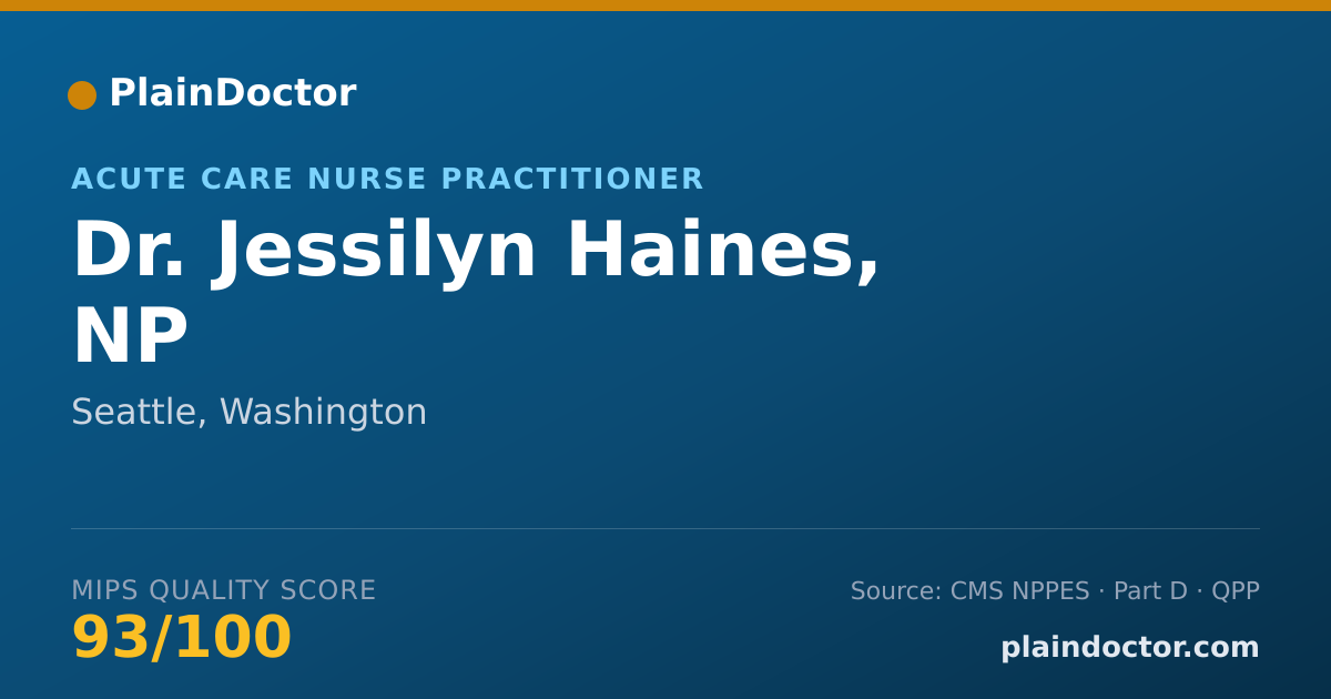 Shareable card for Jessilyn Haines, NP - Acute Care Nurse Practitioner, Seattle, WA