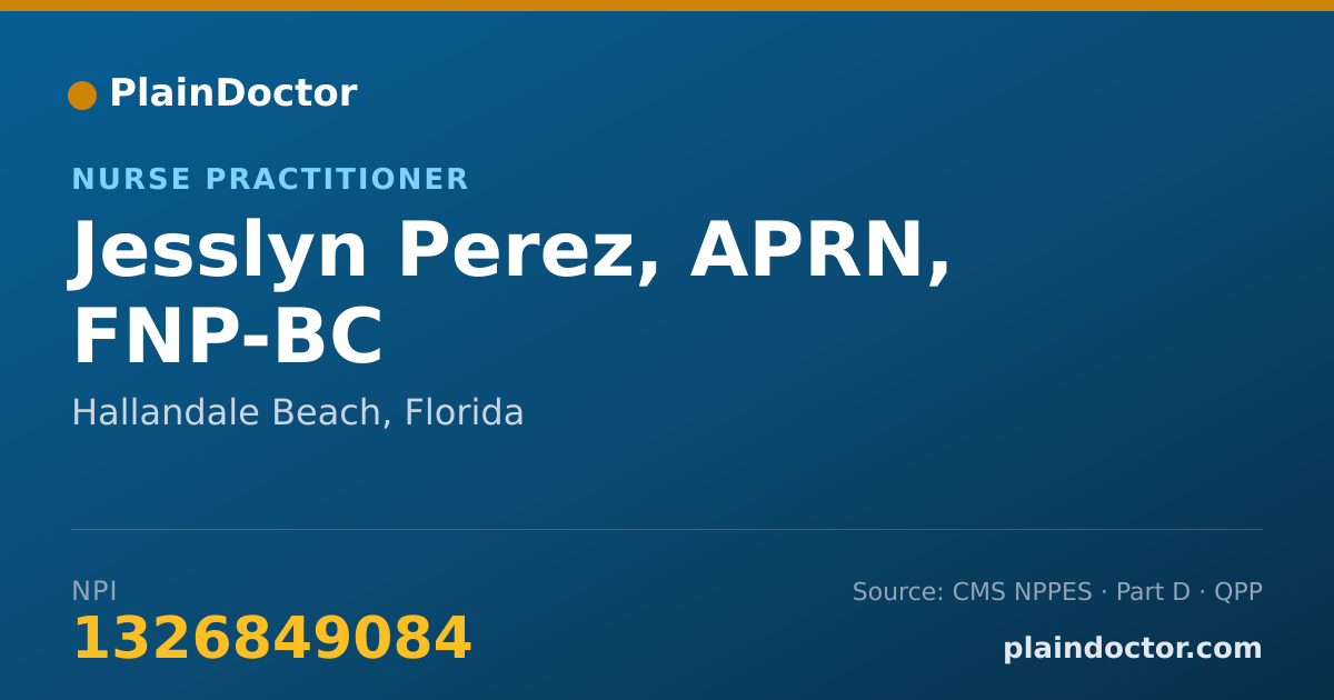 Shareable card for Jesslyn Perez, APRN, FNP-BC - Nurse Practitioner, Hallandale Beach, FL