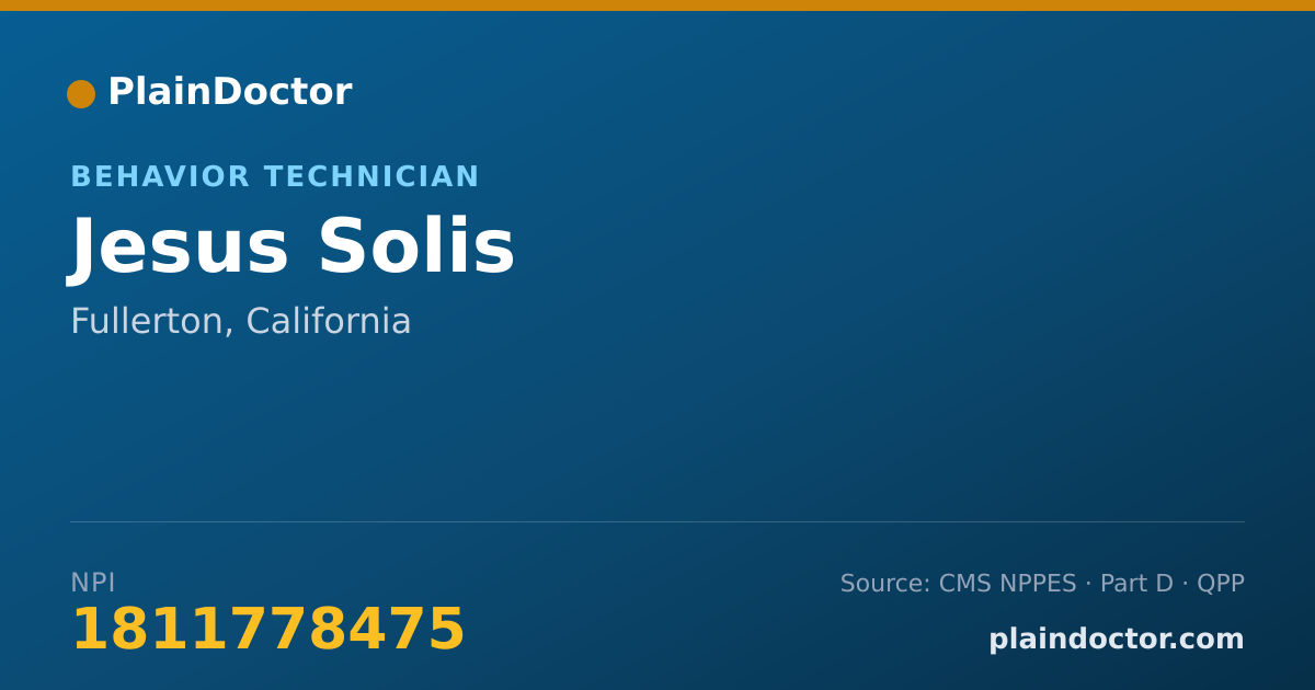 Shareable card for Jesus Solis - Behavior Technician, Fullerton, CA