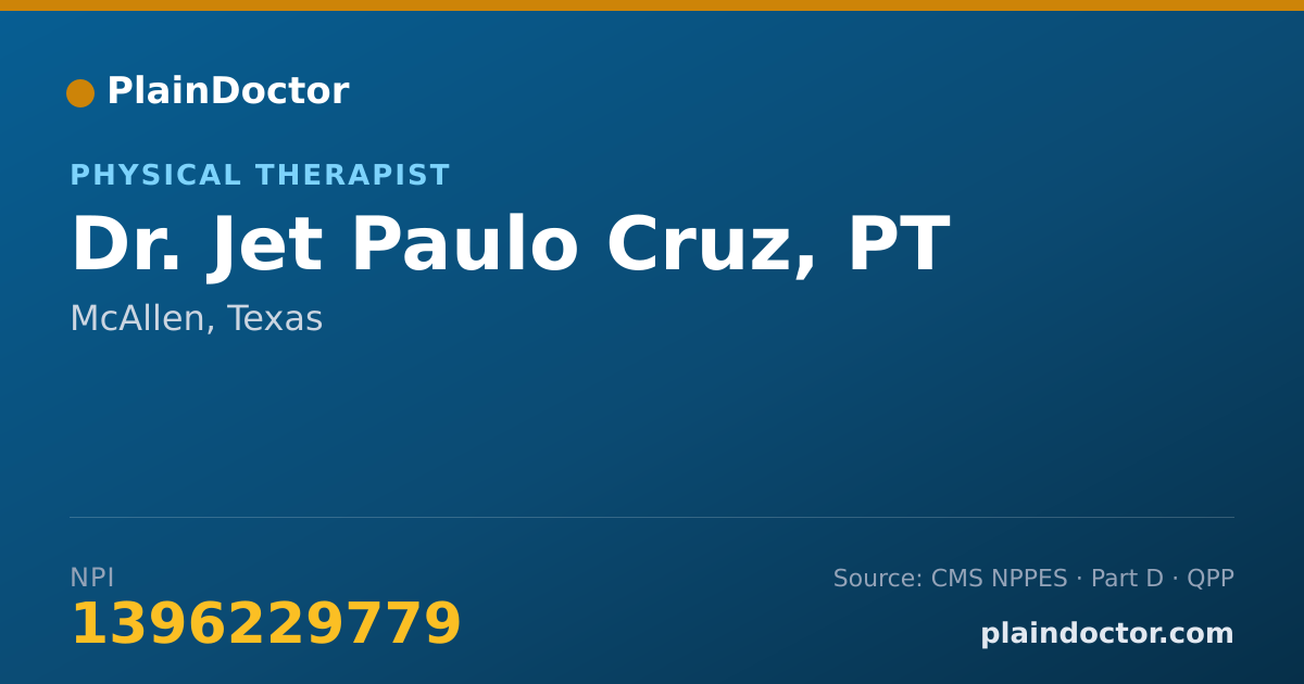 Shareable card for Jet Paulo Cruz, PT - Physical Therapist, McAllen, TX