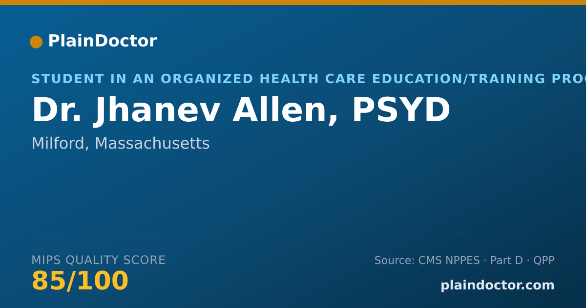 Shareable card for Jhanev Allen, PSYD - Student in an Organized Health Care Education/Training Program, Milford, MA