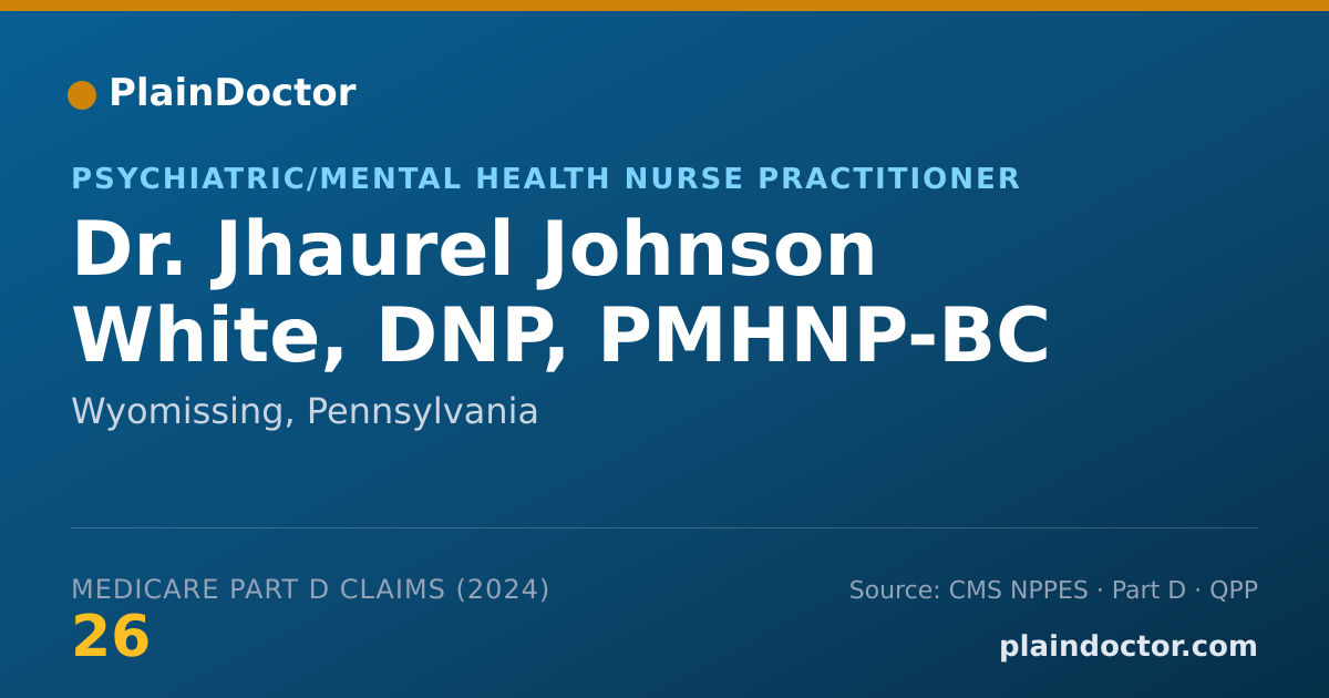 Shareable card for Jhaurel Johnson White, DNP, PMHNP-BC - Psychiatric/Mental Health Nurse Practitioner, Wyomissing, PA