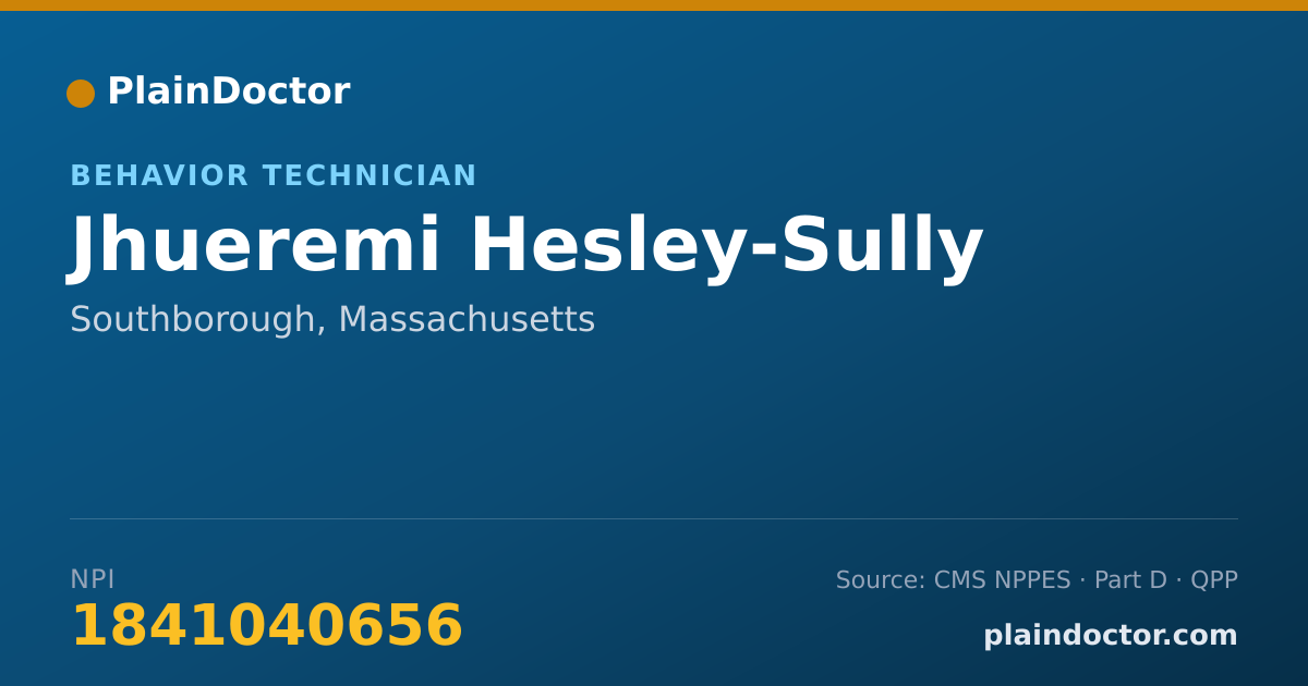 Shareable card for Jhueremi Hesley-Sully - Behavior Technician, Southborough, MA