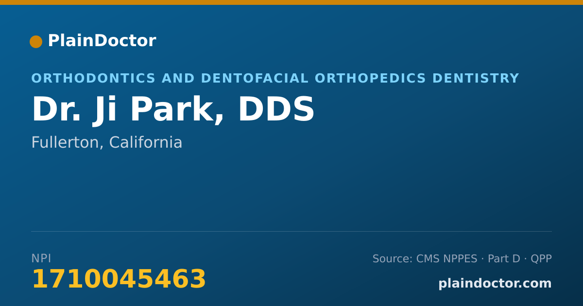 Shareable card for Ji Park, DDS - Orthodontics and Dentofacial Orthopedics Dentistry, Fullerton, CA