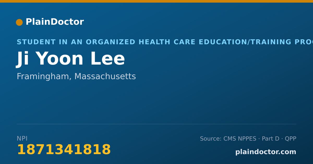Shareable card for Ji Yoon Lee - Student in an Organized Health Care Education/Training Program, Framingham, MA