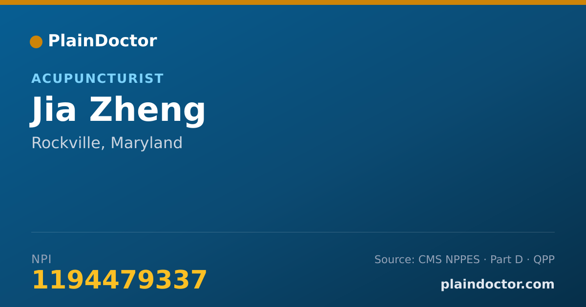 Shareable card for Jia Zheng - Acupuncturist, Rockville, MD