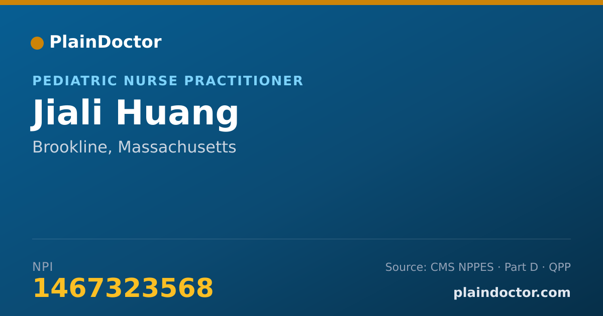 Shareable card for Jiali Huang - Pediatric Nurse Practitioner, Brookline, MA