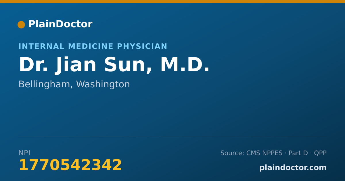 Shareable card for Jian Sun, M.D. - Internal Medicine Physician, Bellingham, WA