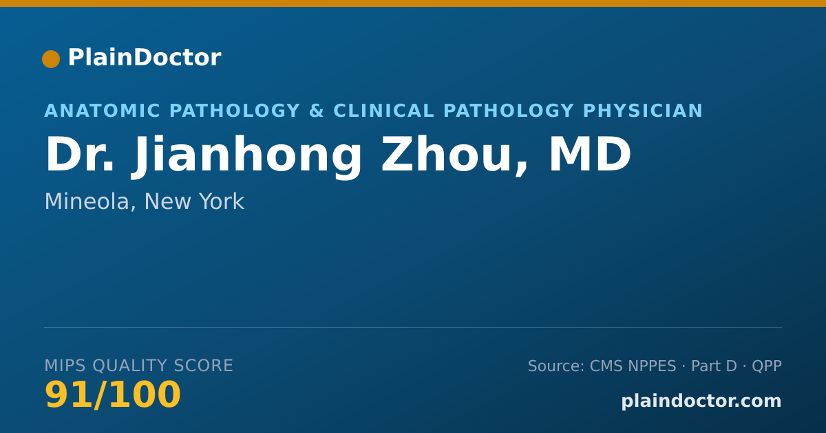 Shareable card for Jianhong Zhou, MD - Anatomic Pathology & Clinical Pathology Physician, Mineola, NY