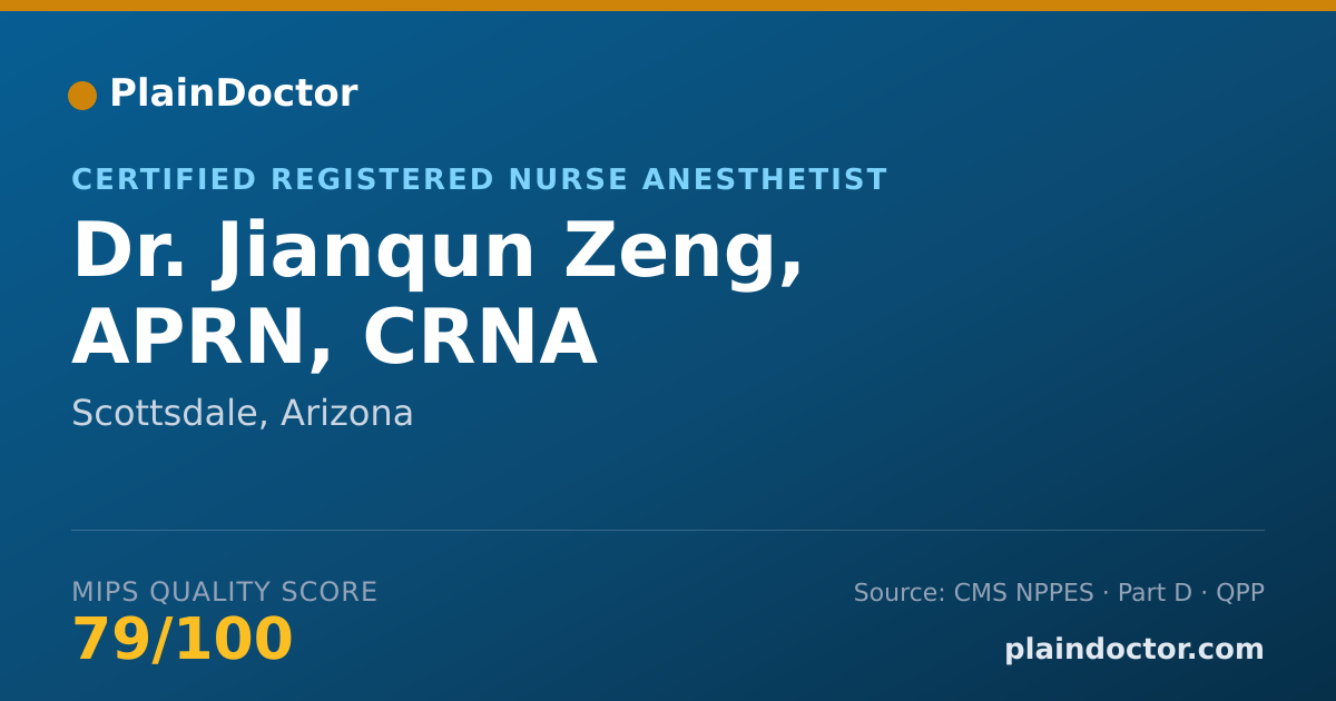 Shareable card for Jianqun Zeng, APRN, CRNA - Certified Registered Nurse Anesthetist, Scottsdale, AZ