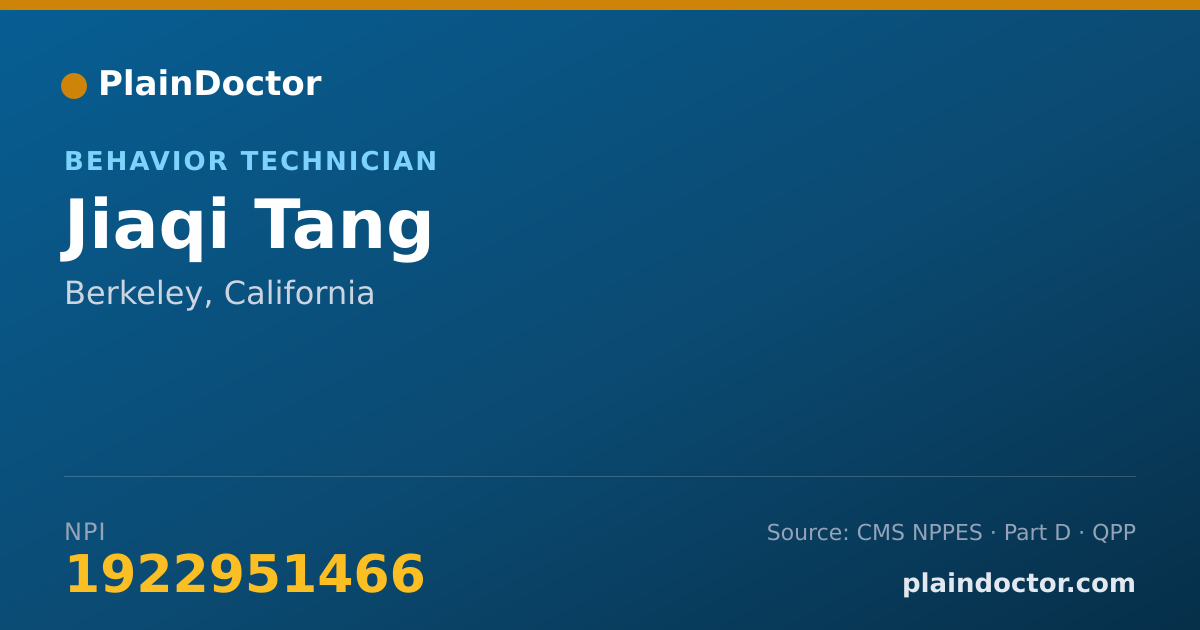 Shareable card for Jiaqi Tang - Behavior Technician, Berkeley, CA