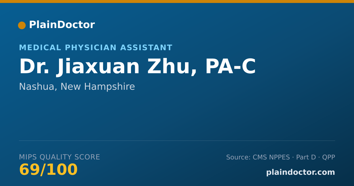 Shareable card for Jiaxuan Zhu, PA-C - Medical Physician Assistant, Nashua, NH