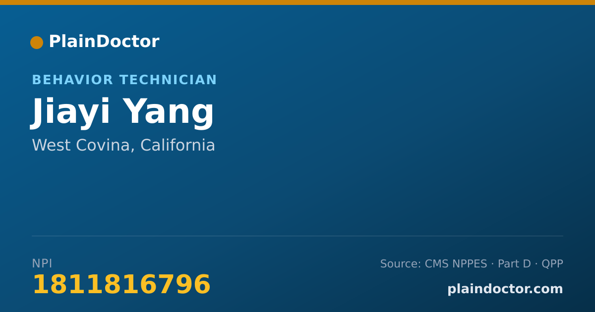 Shareable card for Jiayi Yang - Behavior Technician, West Covina, CA