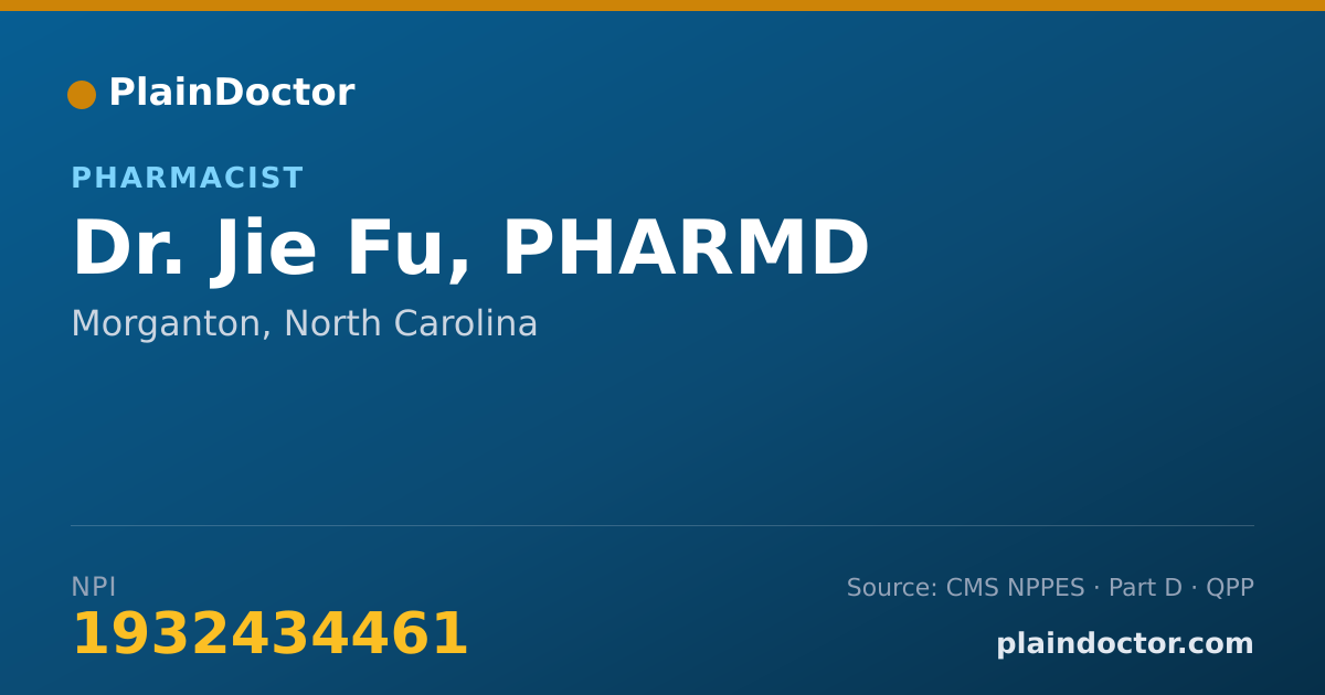 Shareable card for Jie Fu, PHARMD - Pharmacist, Morganton, NC