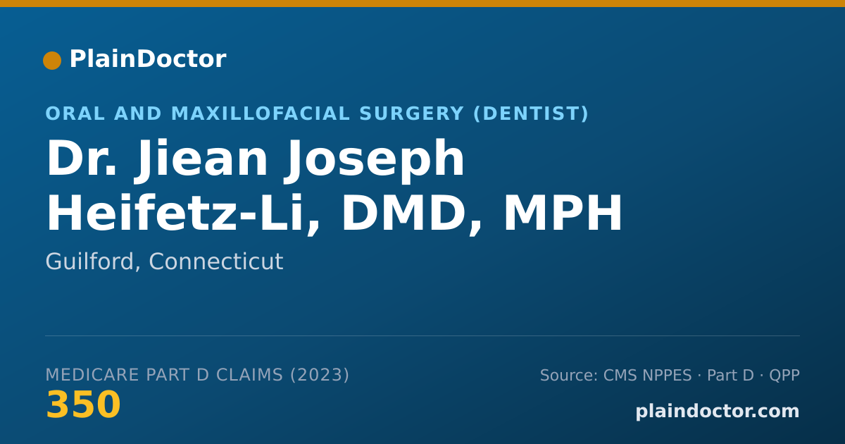 Shareable card for Jiean Joseph Heifetz-Li, DMD, MPH - Oral and Maxillofacial Surgery (Dentist), Guilford, CT