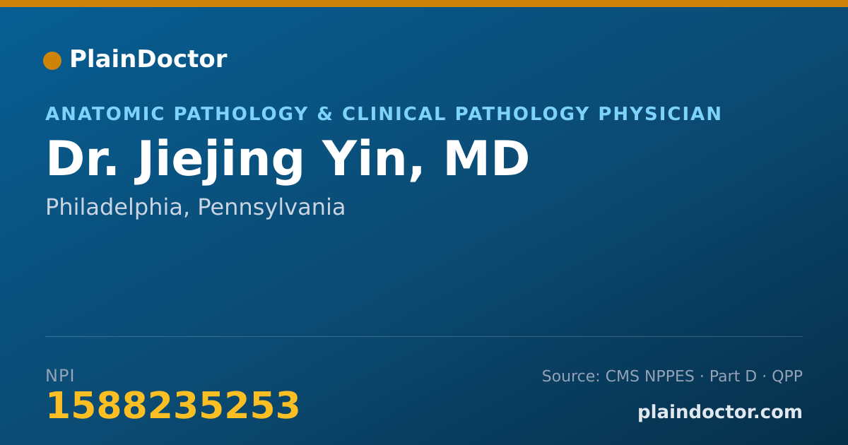 Shareable card for Jiejing Yin, MD - Anatomic Pathology & Clinical Pathology Physician, Philadelphia, PA