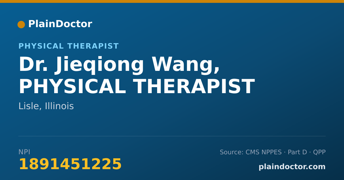Shareable card for Jieqiong Wang, PHYSICAL THERAPIST - Physical Therapist, Lisle, IL