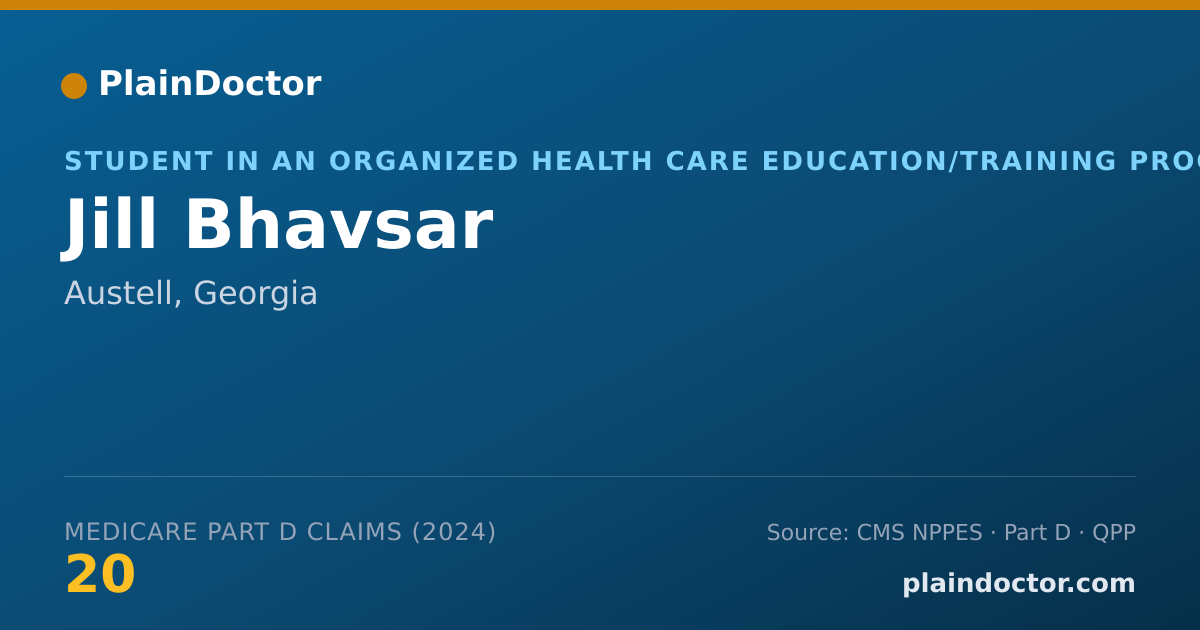 Shareable card for Jill Bhavsar - Student in an Organized Health Care Education/Training Program, Austell, GA
