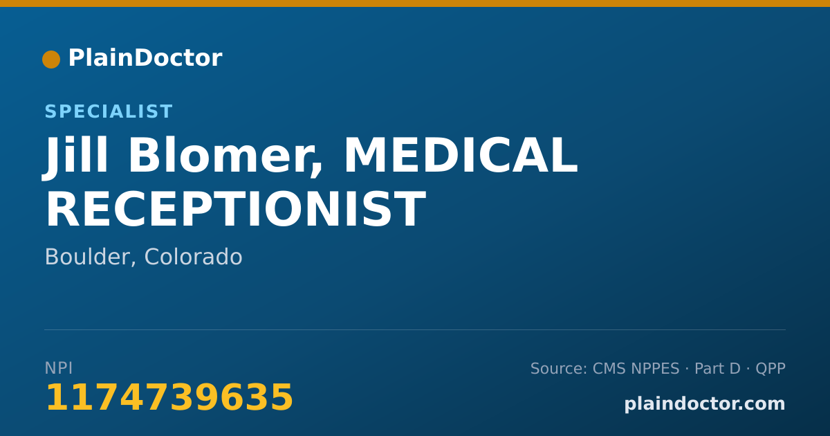 Shareable card for Jill Blomer, MEDICAL RECEPTIONIST - Specialist, Boulder, CO