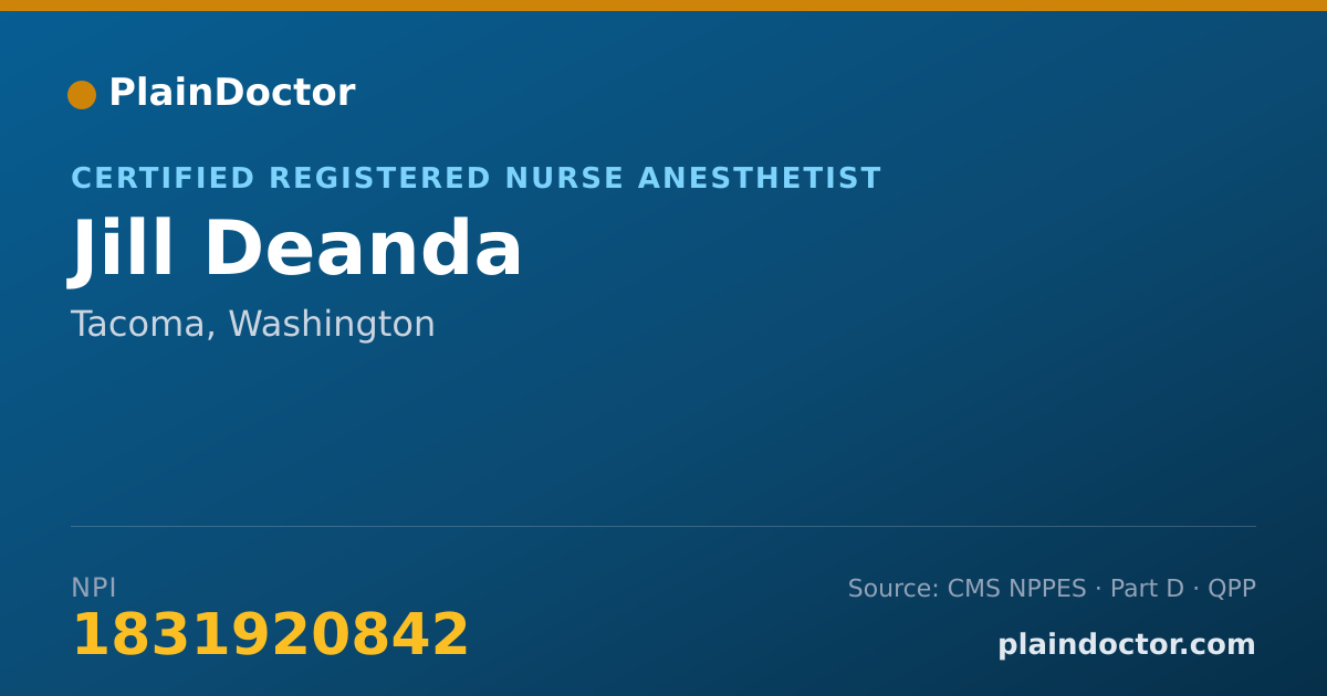 Shareable card for Jill Deanda - Certified Registered Nurse Anesthetist, Tacoma, WA