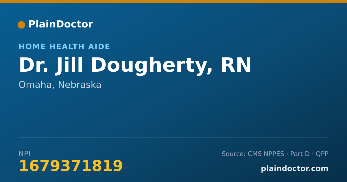 Shareable card for Jill Dougherty, RN - Home Health Aide, Omaha, NE