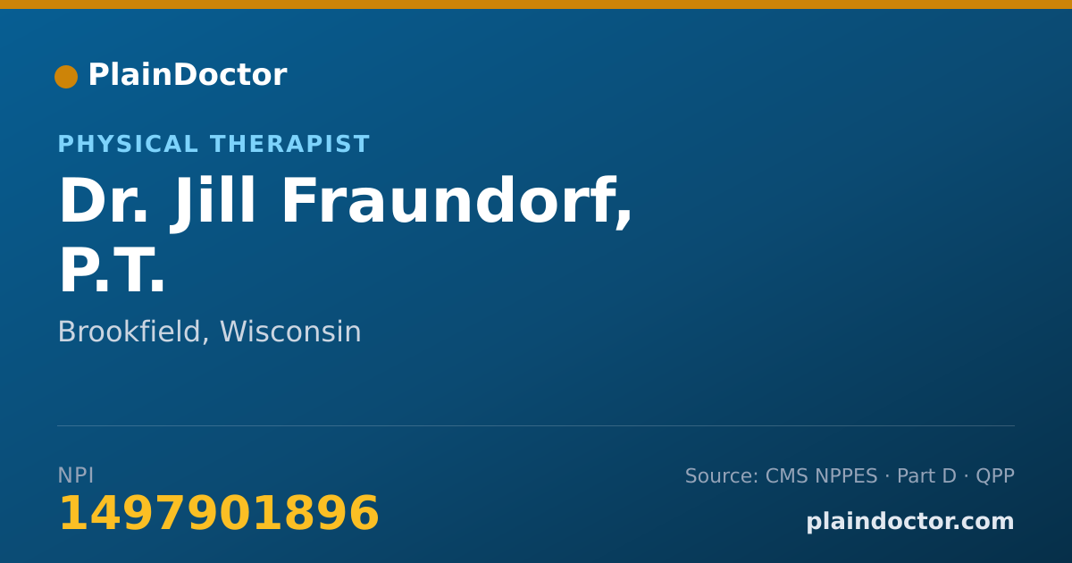 Shareable card for Jill Fraundorf, P.T. - Physical Therapist, Brookfield, WI