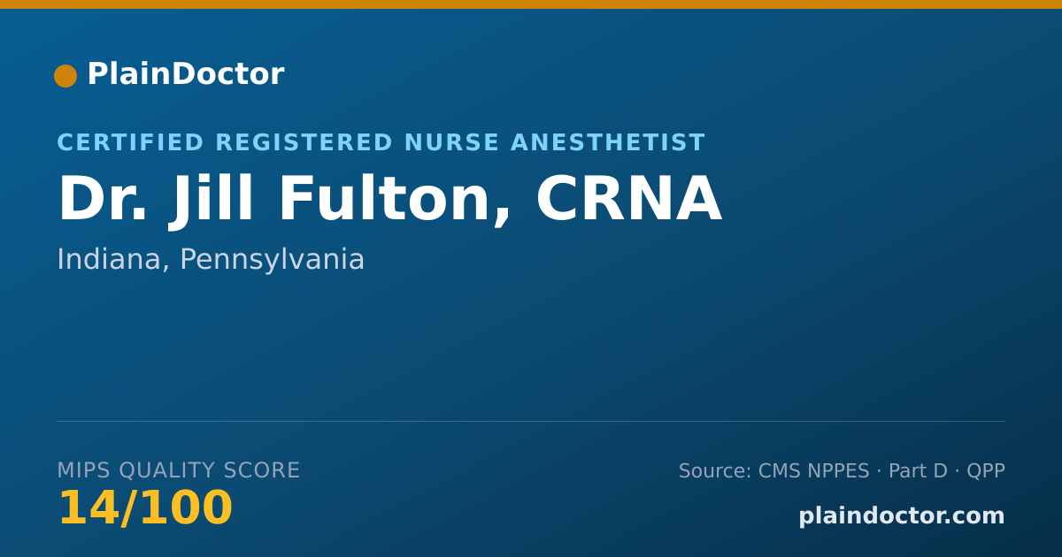 Shareable card for Jill Fulton, CRNA - Certified Registered Nurse Anesthetist, Indiana, PA