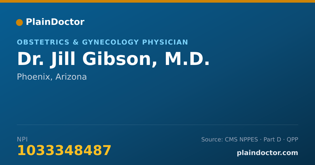 Shareable card for Jill Gibson, M.D. - Obstetrics & Gynecology Physician, Phoenix, AZ