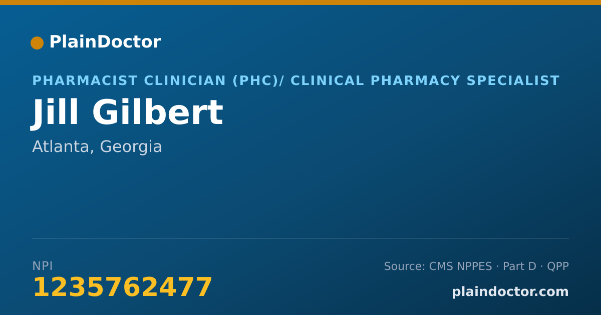 Shareable card for Jill Gilbert - Pharmacist Clinician (PhC)/ Clinical Pharmacy Specialist, Atlanta, GA