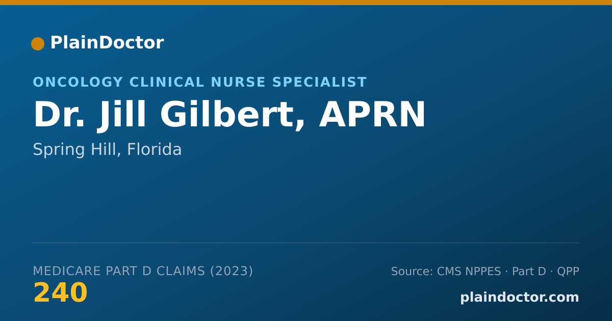 Shareable card for Jill Gilbert, APRN - Oncology Clinical Nurse Specialist, Spring Hill, FL