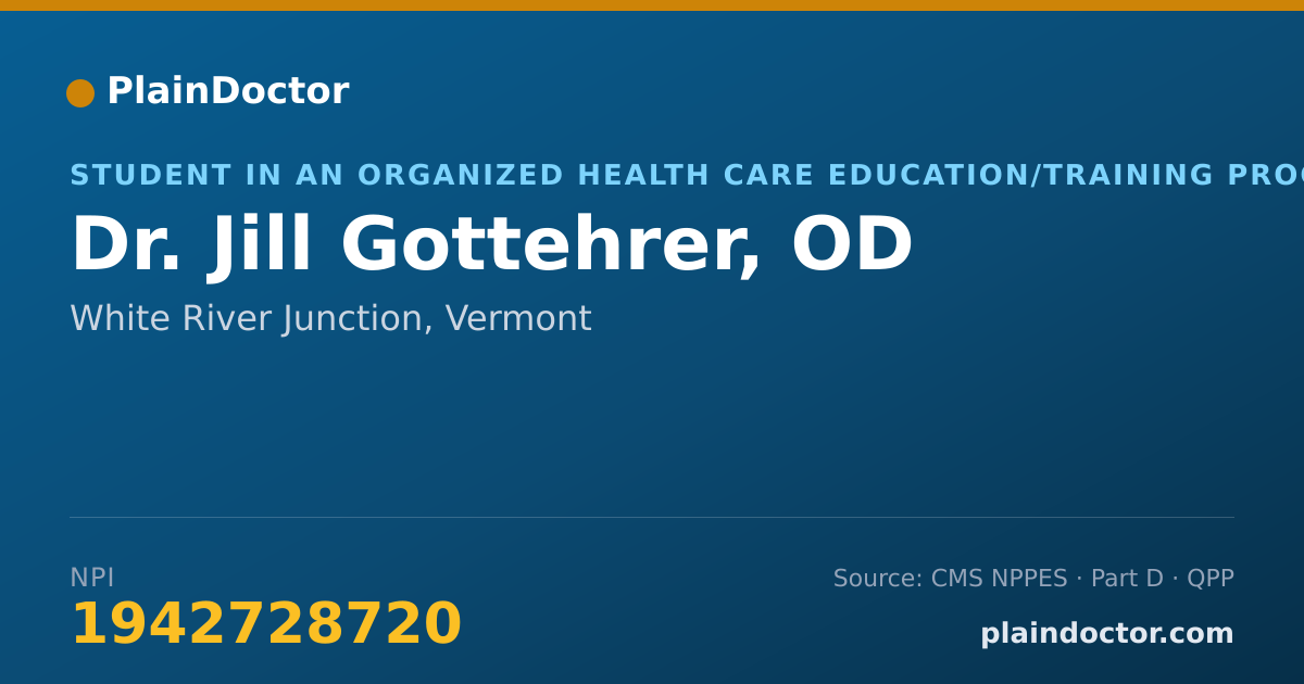 Shareable card for Jill Gottehrer, OD - Student in an Organized Health Care Education/Training Program, White River Junction, VT