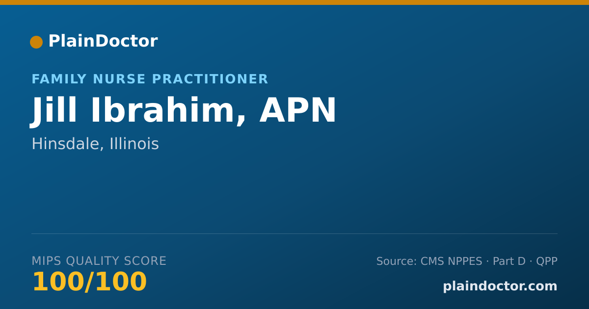 Shareable card for Jill Ibrahim, APN - Family Nurse Practitioner, Hinsdale, IL