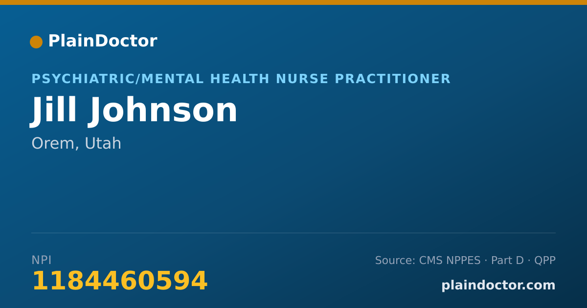 Shareable card for Jill Johnson - Psychiatric/Mental Health Nurse Practitioner, Orem, UT