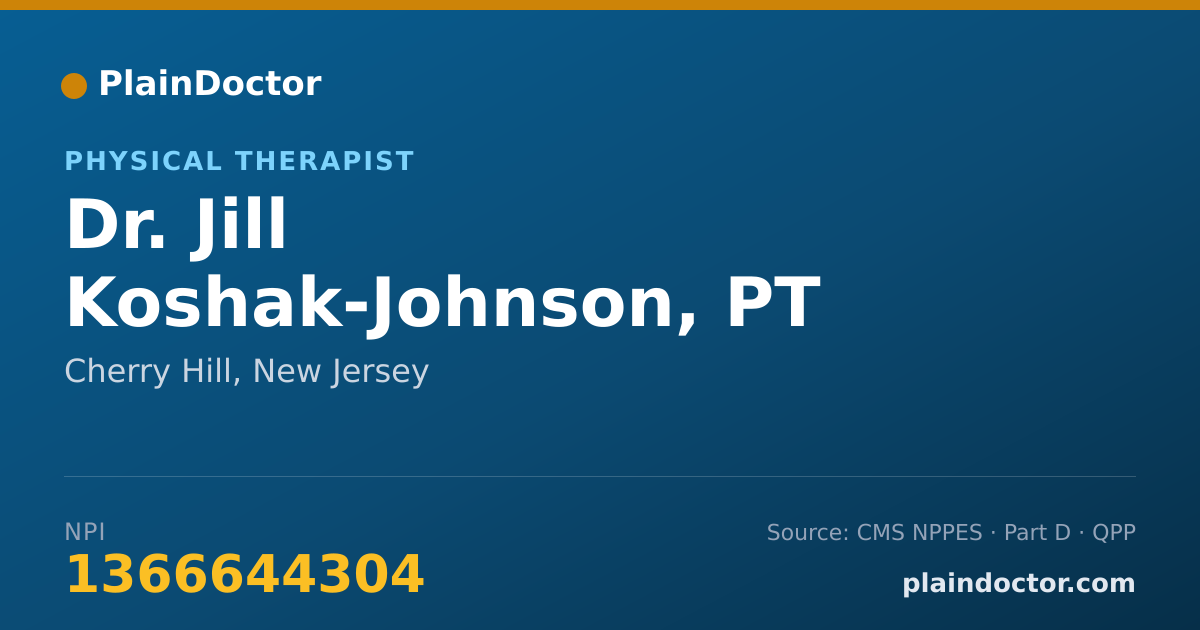 Shareable card for Jill Koshak-Johnson, PT - Physical Therapist, Cherry Hill, NJ