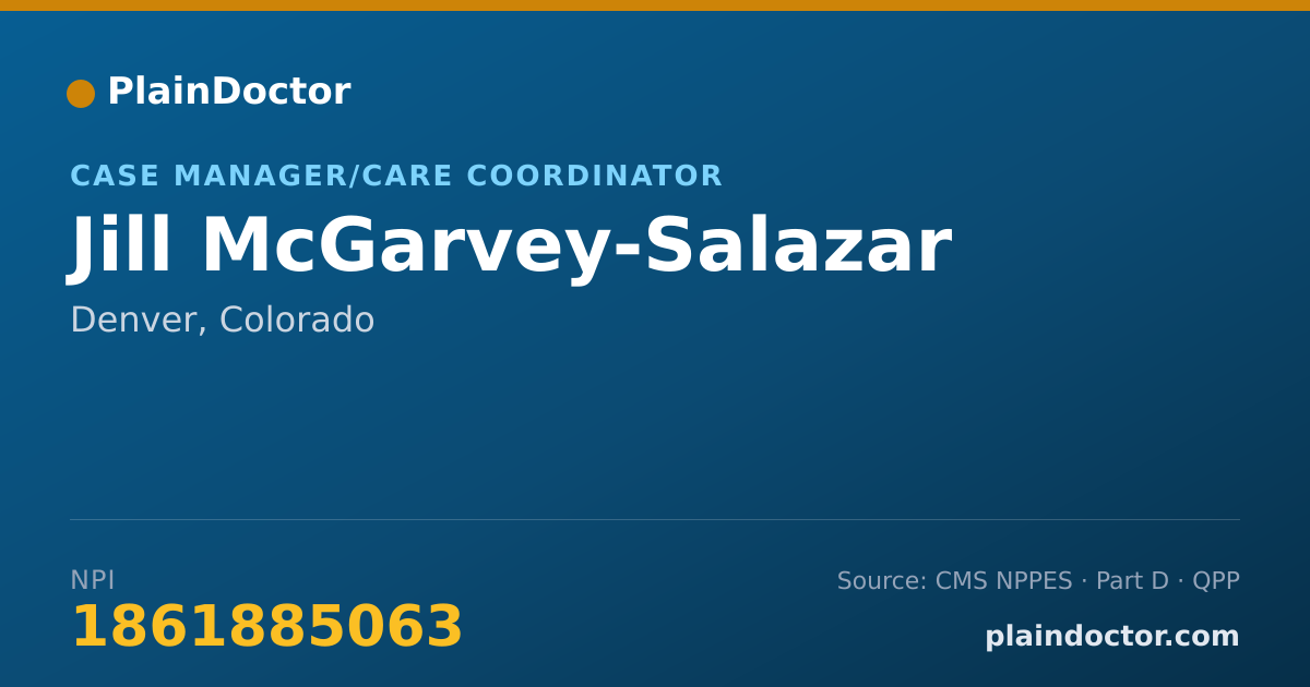 Shareable card for Jill McGarvey-Salazar - Case Manager/Care Coordinator, Denver, CO