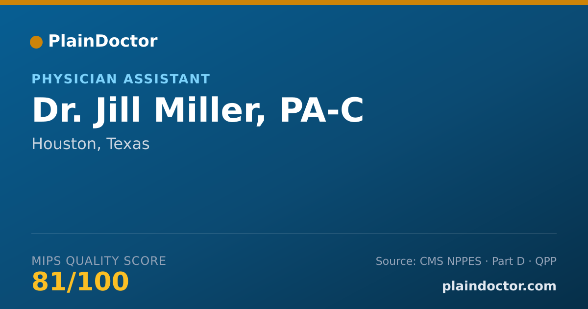 Shareable card for Jill Miller, PA-C - Physician Assistant, Houston, TX